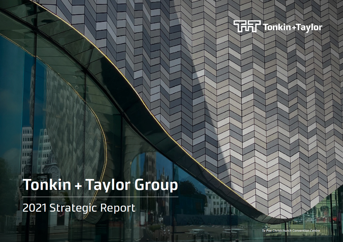 Tonkin + Taylor Group 2021 Strategic Report